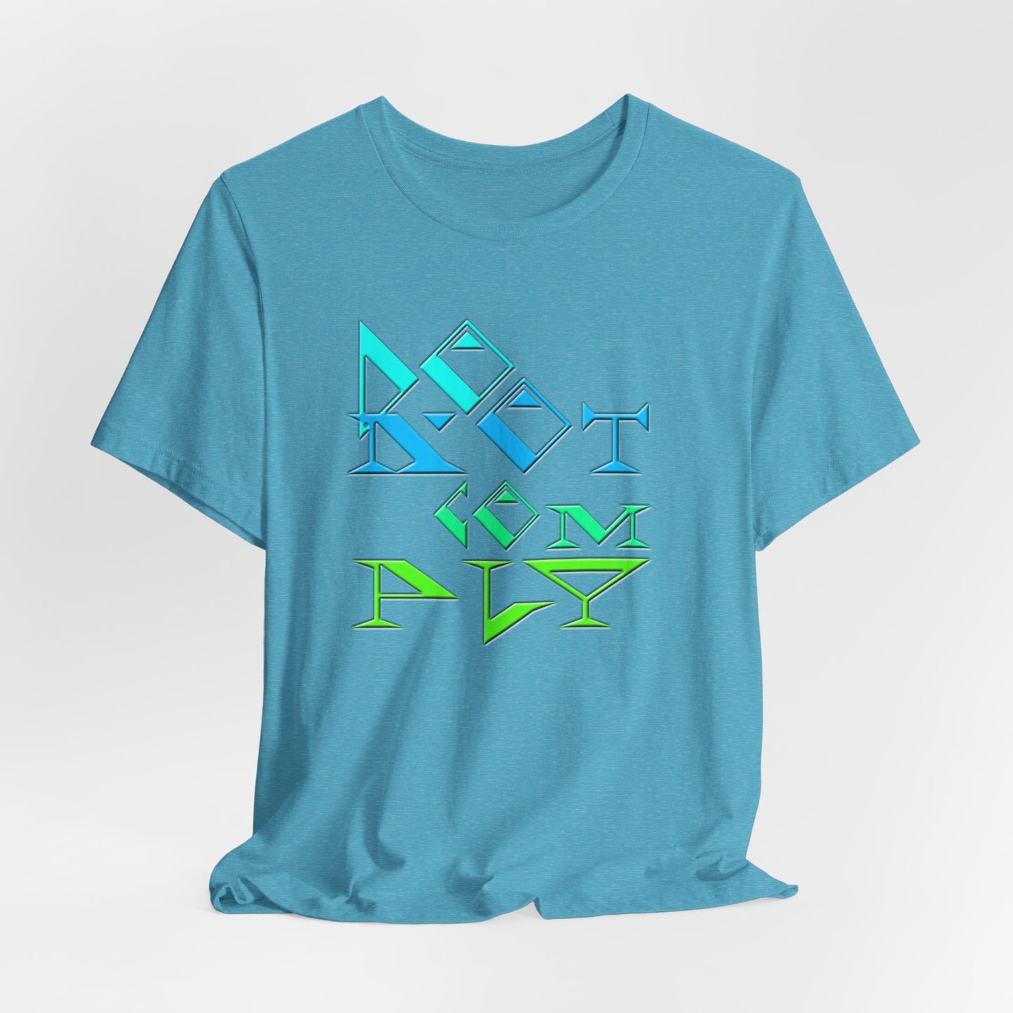 Do Not Comply T-Shirt Short Sleeve