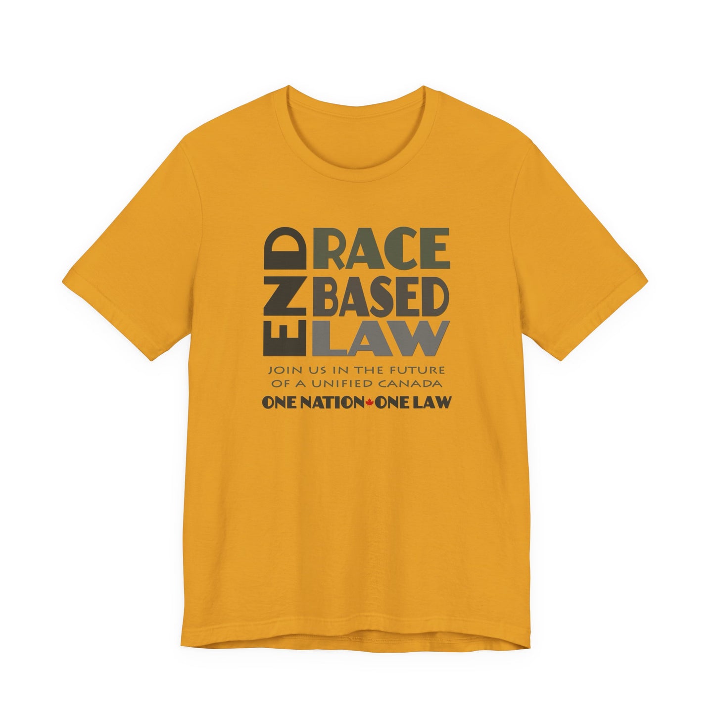 END RACE BASED LAW Canada Grey T-Shirt Short Sleeve