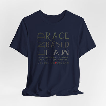 END RACE BASED LAW Canada Slim Grey T-Shirt Short Sleeve