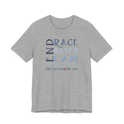 END RACE BASED LAW Canada Slim Blue T-Shirt Short Sleeve