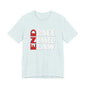 END RACE BASED LAW  Red White T-Shirt Short Sleeve