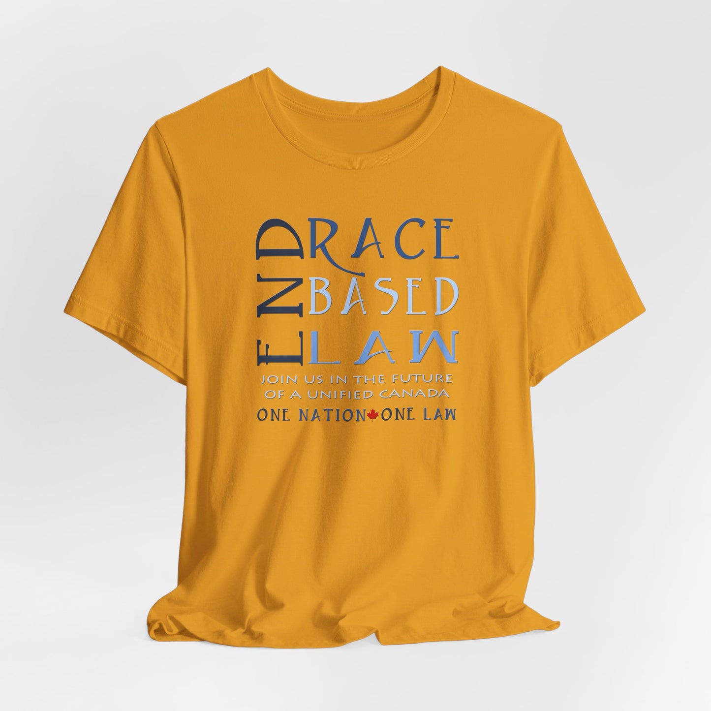 END RACE BASED LAW Canada Slim Blue T-Shirt Short Sleeve