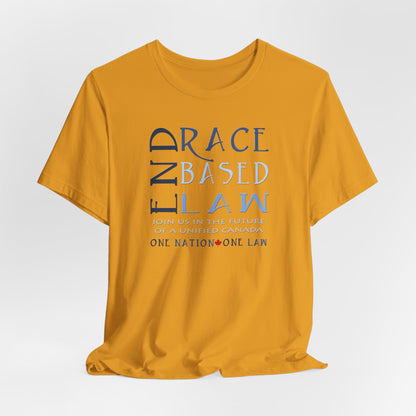END RACE BASED LAW Canada Slim Blue T-Shirt Short Sleeve