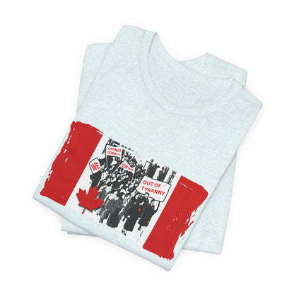 We Cannot Comply Our Way Our Of Tyranny  T-Shirt Short Sleeve