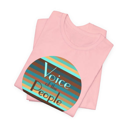 Voice Of The People T-Shirt Short Sleeve