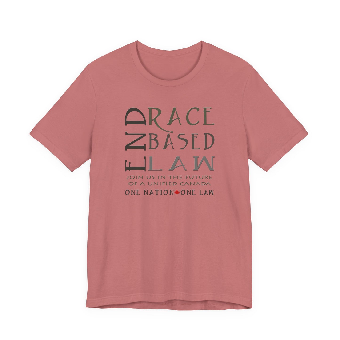 END RACE BASED LAW Canada Slim Grey T-Shirt Short Sleeve