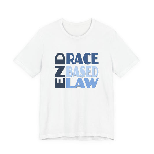 END RACE BASED LAW Blue T-Shirt Short Sleeve