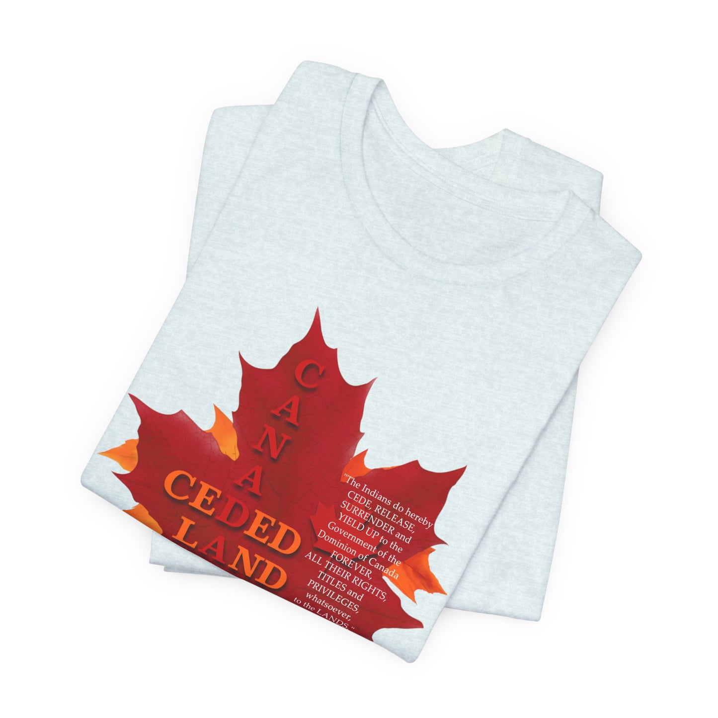Canada Ceded Land T-Shirt Short Sleeve