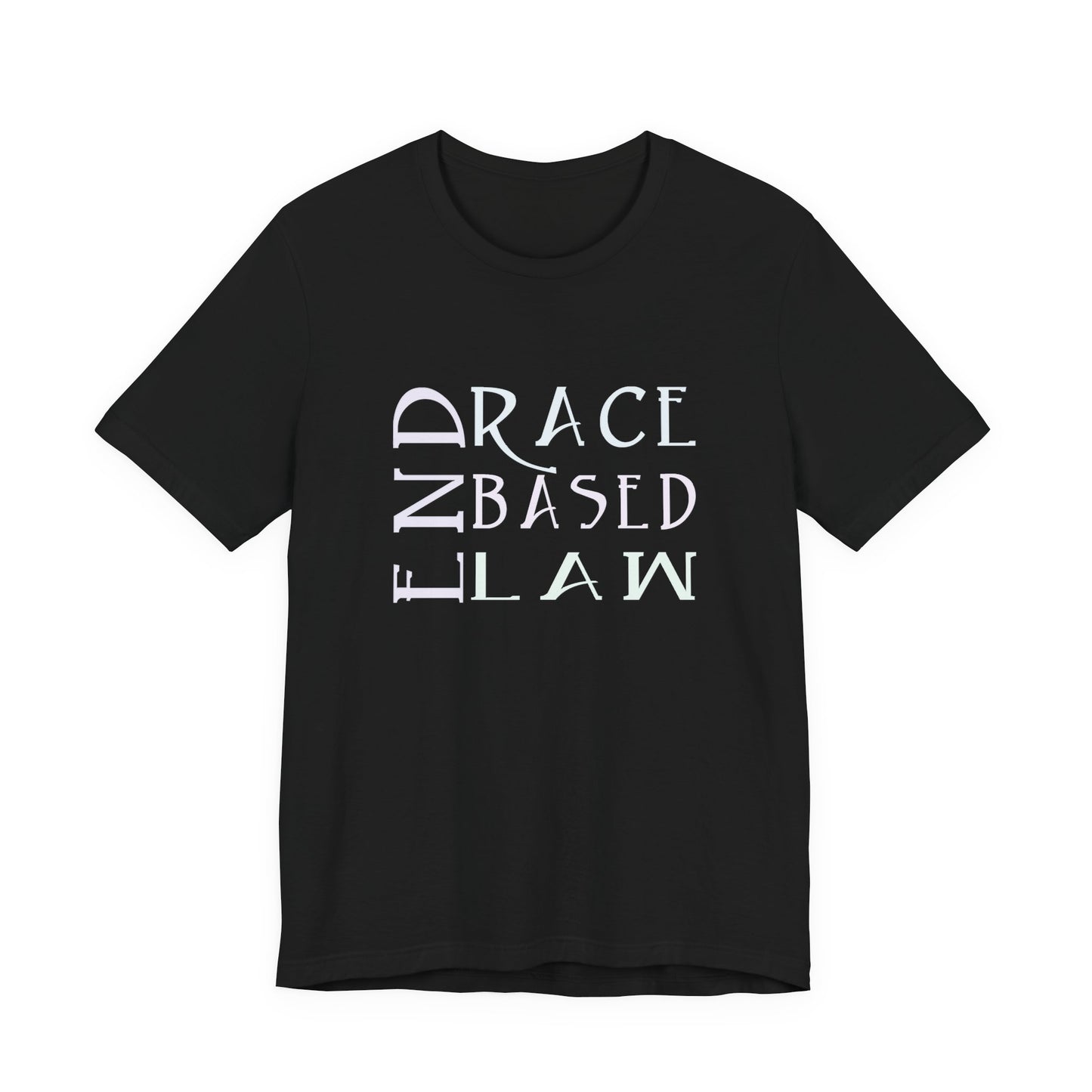 END RACE BASED LAW  Slim Pastel T-Shirt Short Sleeve