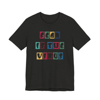 Fear Is The Virus 8 Multi Colour T-Shirt Short Sleeve