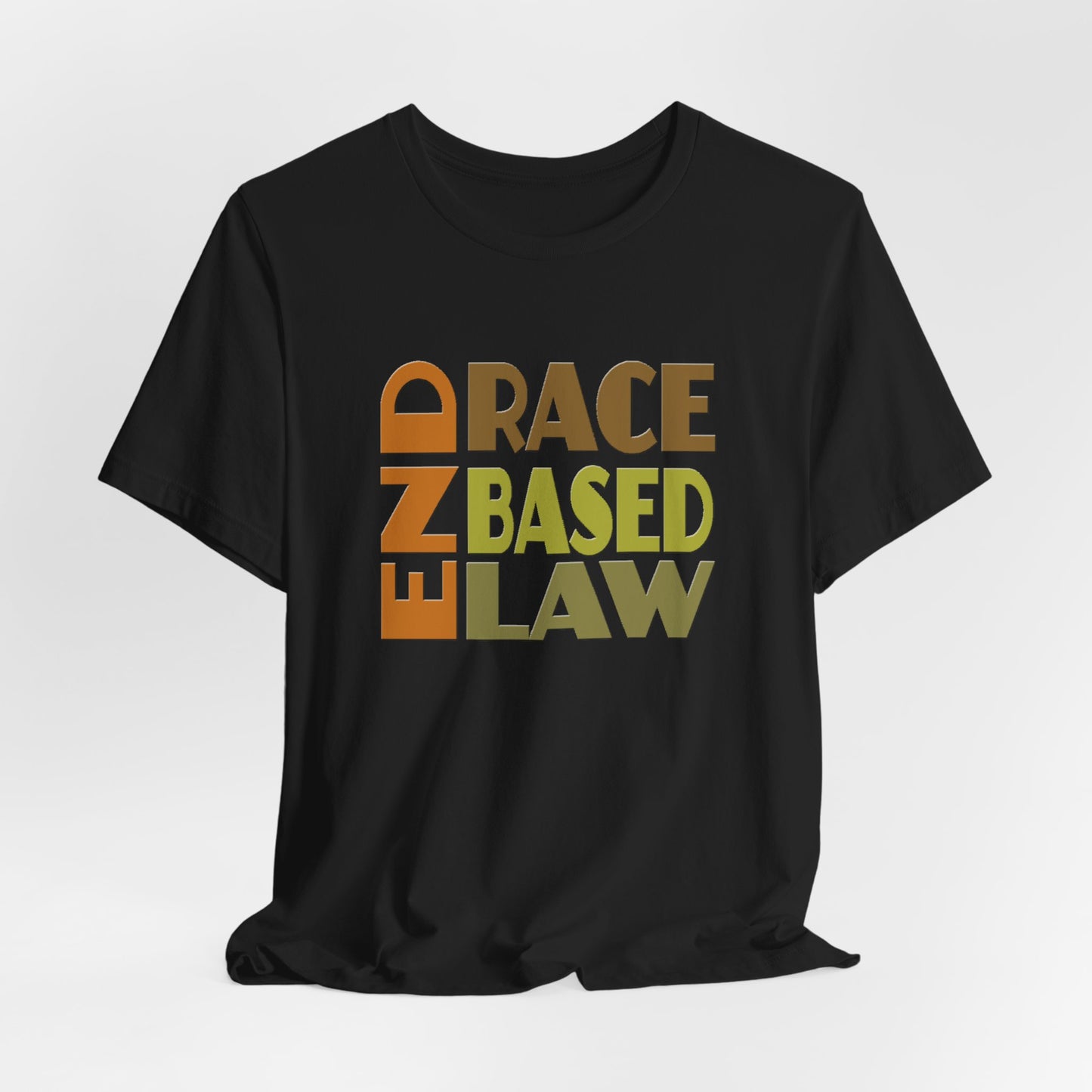 END RACE BASED LAW Earth Tones T-Shirt Short Sleeve