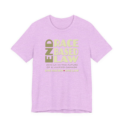END RACE BASED LAW Canada Beige T-Shirt Short Sleeve