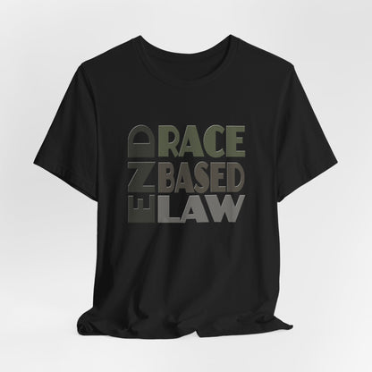 END RACE BASED LAW Grey T-Shirt Short Sleeve