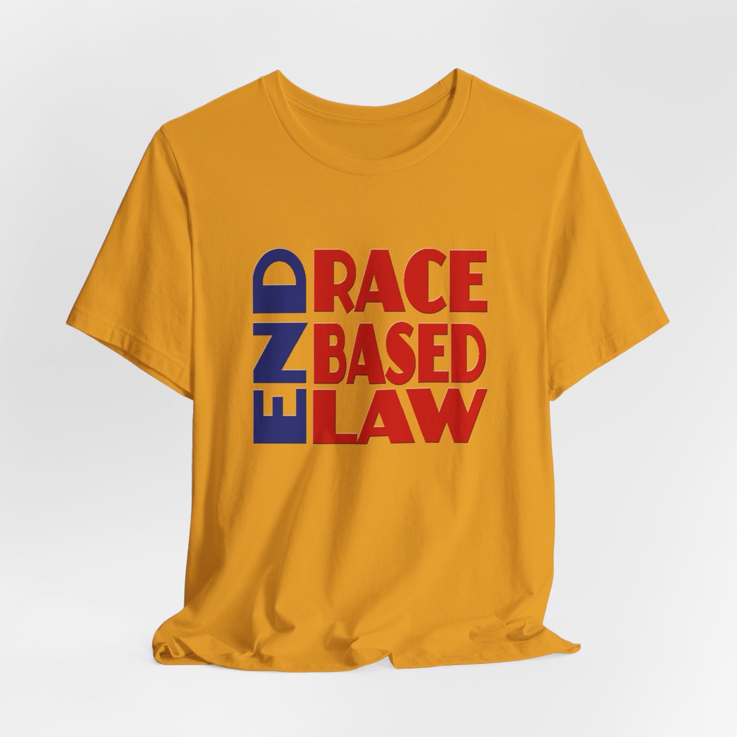 END RACE BASED LAW Blue Red T-Shirt Short Sleeve