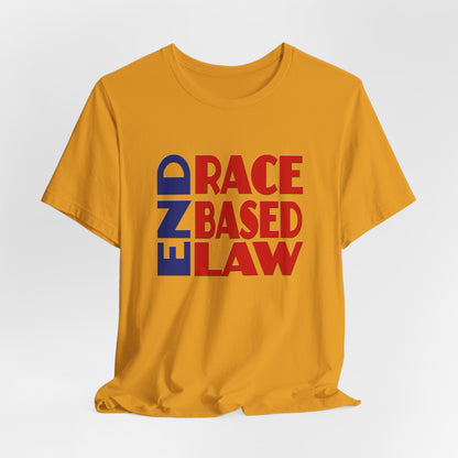 END RACE BASED LAW Blue Red T-Shirt Short Sleeve