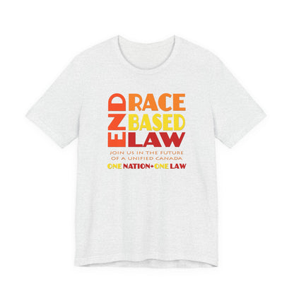 END RACE BASED LAW Canada Sunset T-Shirt Short Sleeve