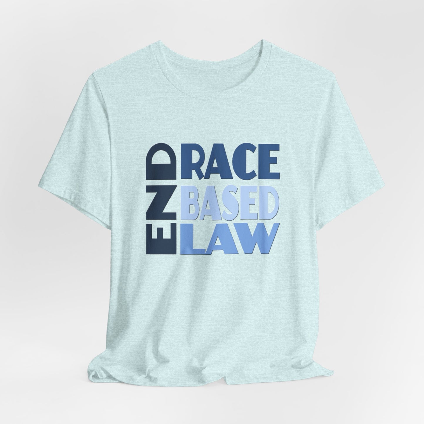 END RACE BASED LAW Blue T-Shirt Short Sleeve
