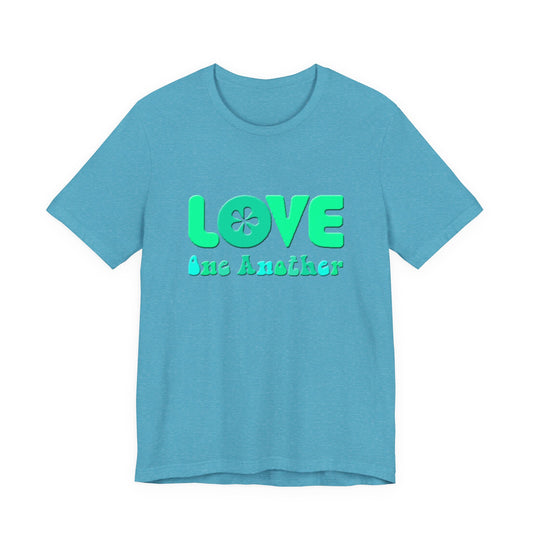 Love One Another Teal T-Shirt Short Sleeve