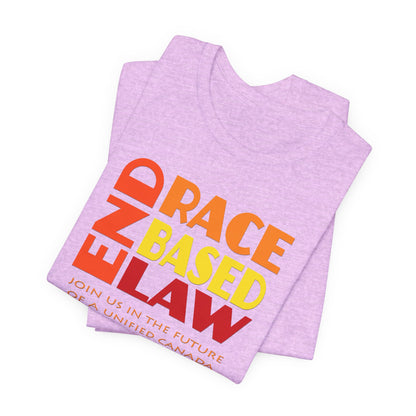 END RACE BASED LAW Canada Sunset T-Shirt Short Sleeve