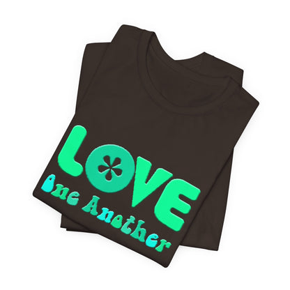 Love One Another Teal T-Shirt Short Sleeve