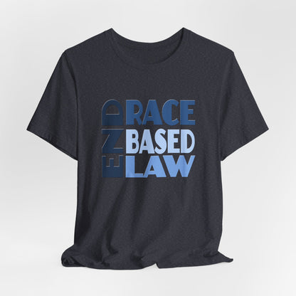 END RACE BASED LAW Blue T-Shirt Short Sleeve