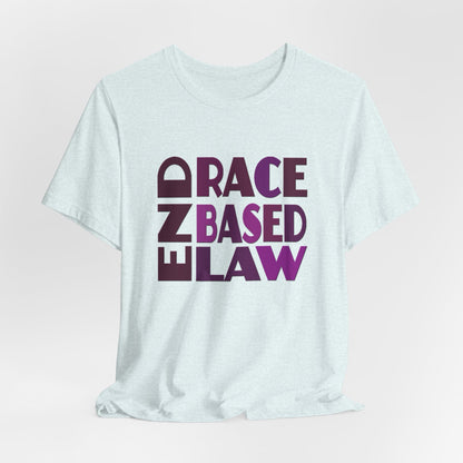 END RACE BASED LAW Purple T-Shirt Short Sleeve