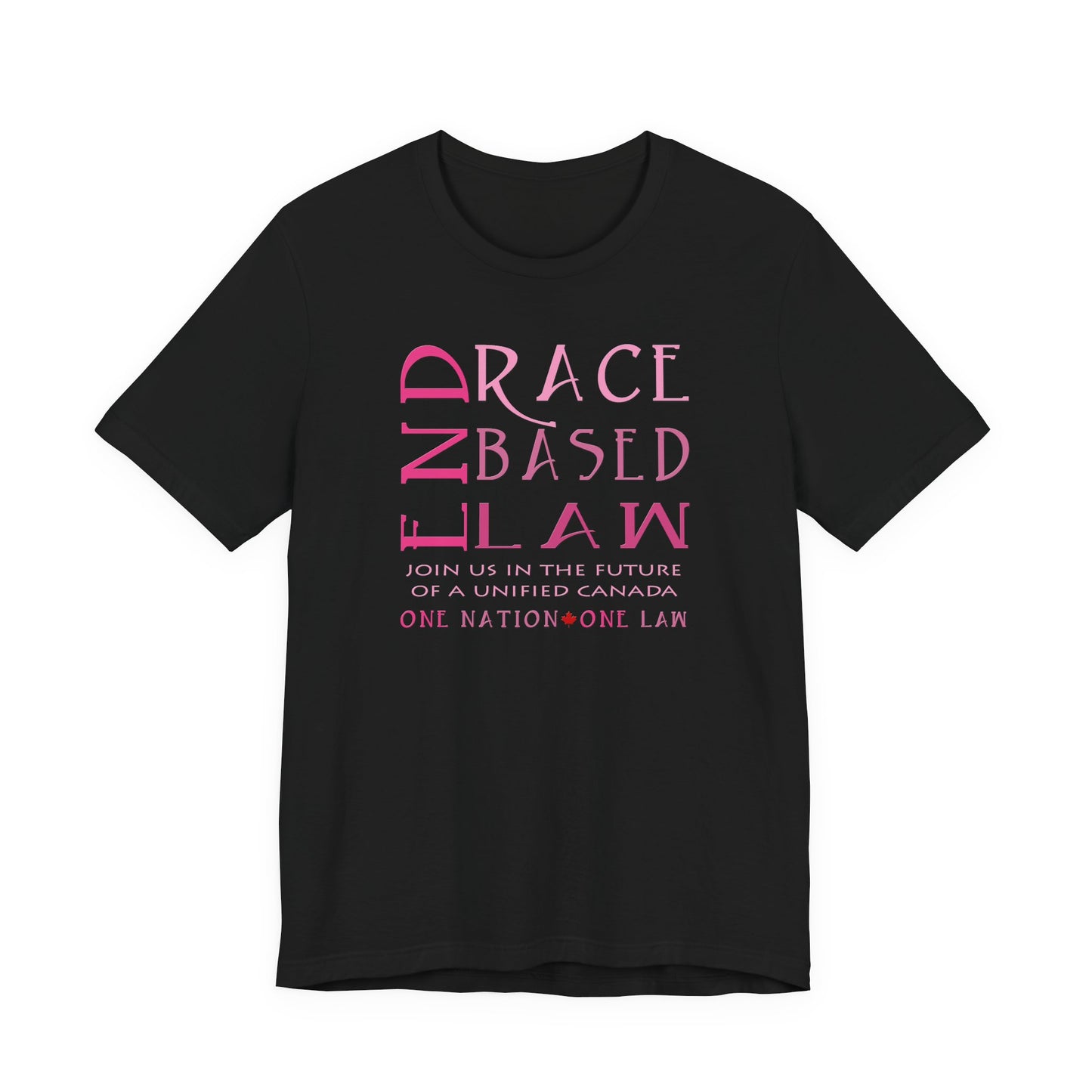 END RACE BASED LAW Canada Slim Pink T-Shirt Short Sleeve