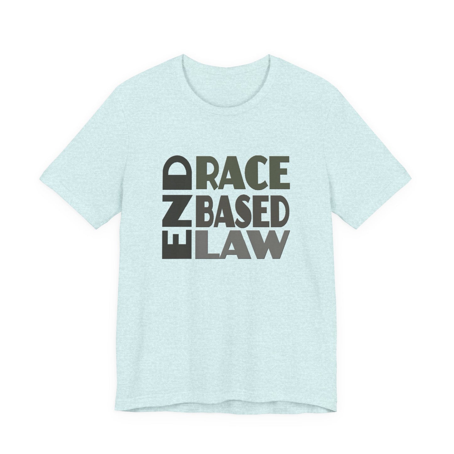 END RACE BASED LAW Grey T-Shirt Short Sleeve