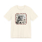 They Lied To Us About Everything T-Shirt Short Sleeve