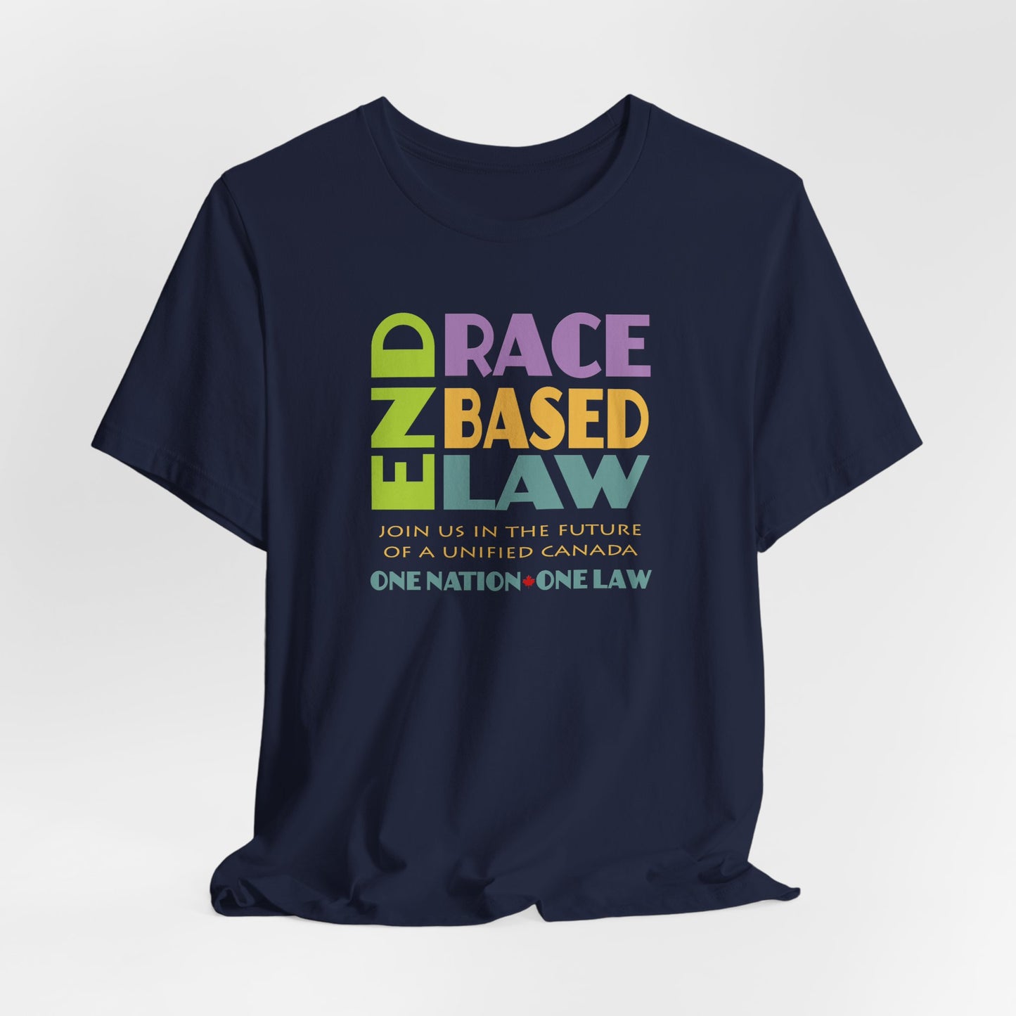 END RACE BASED LAW Canada Pastel T-Shirt Short Sleeve