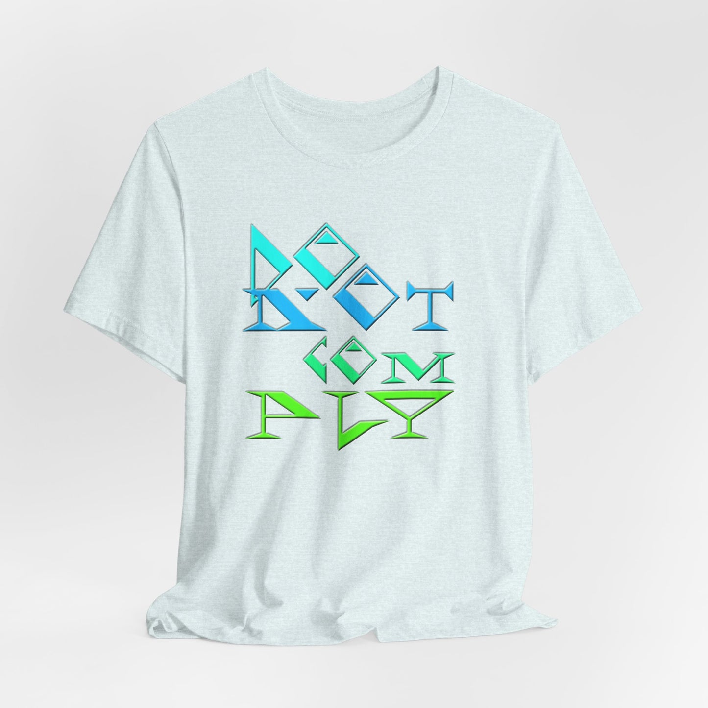 Do Not Comply T-Shirt Short Sleeve