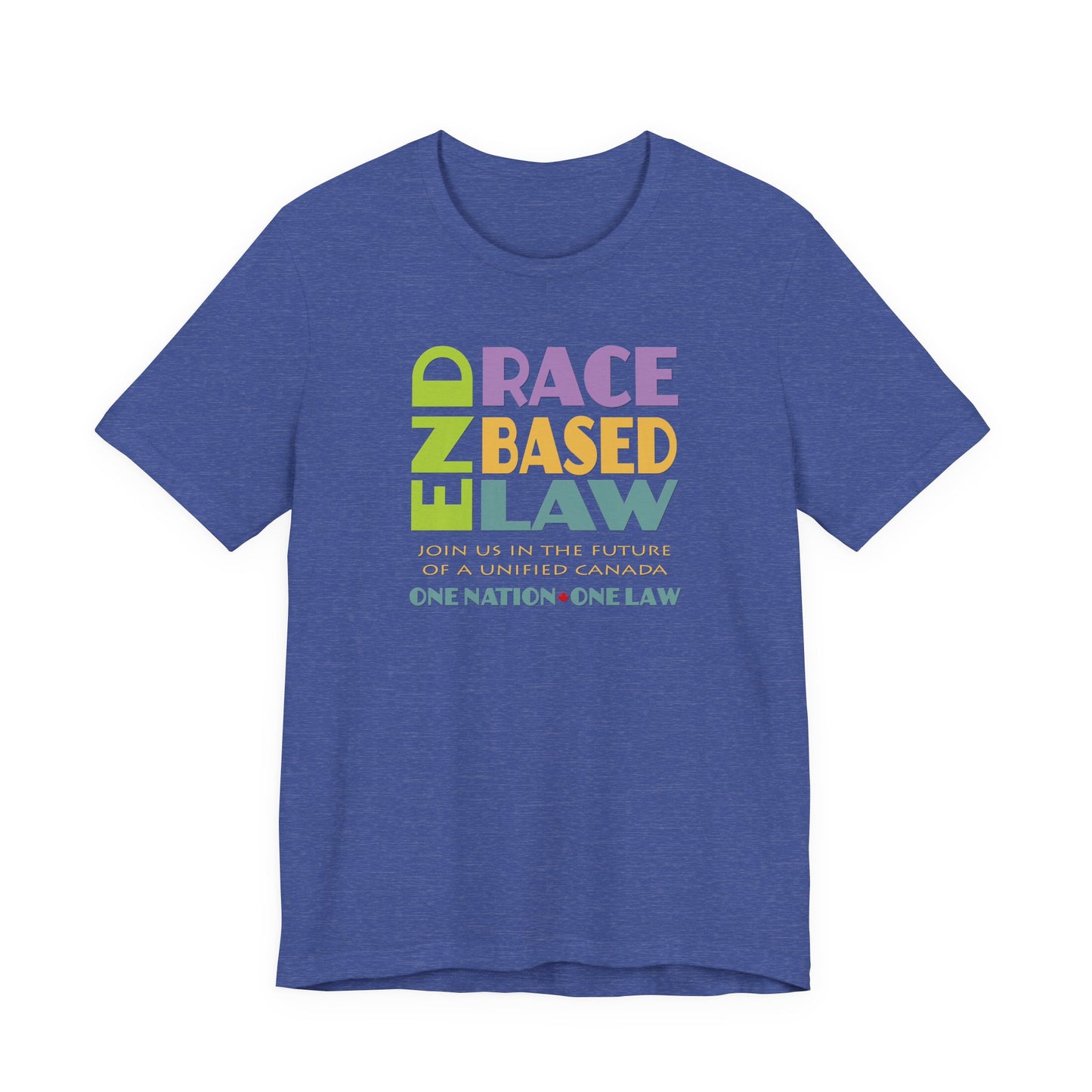 END RACE BASED LAW Canada Pastel T-Shirt Short Sleeve