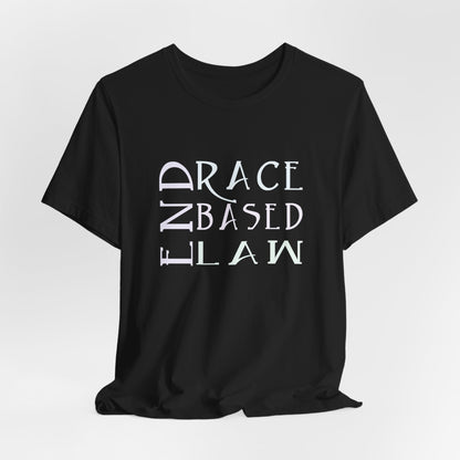 END RACE BASED LAW  Slim Pastel T-Shirt Short Sleeve