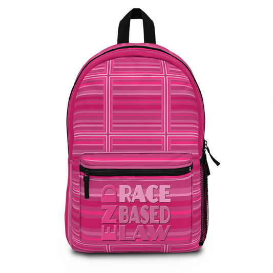 END RACE BASED LAW Pink Backpack