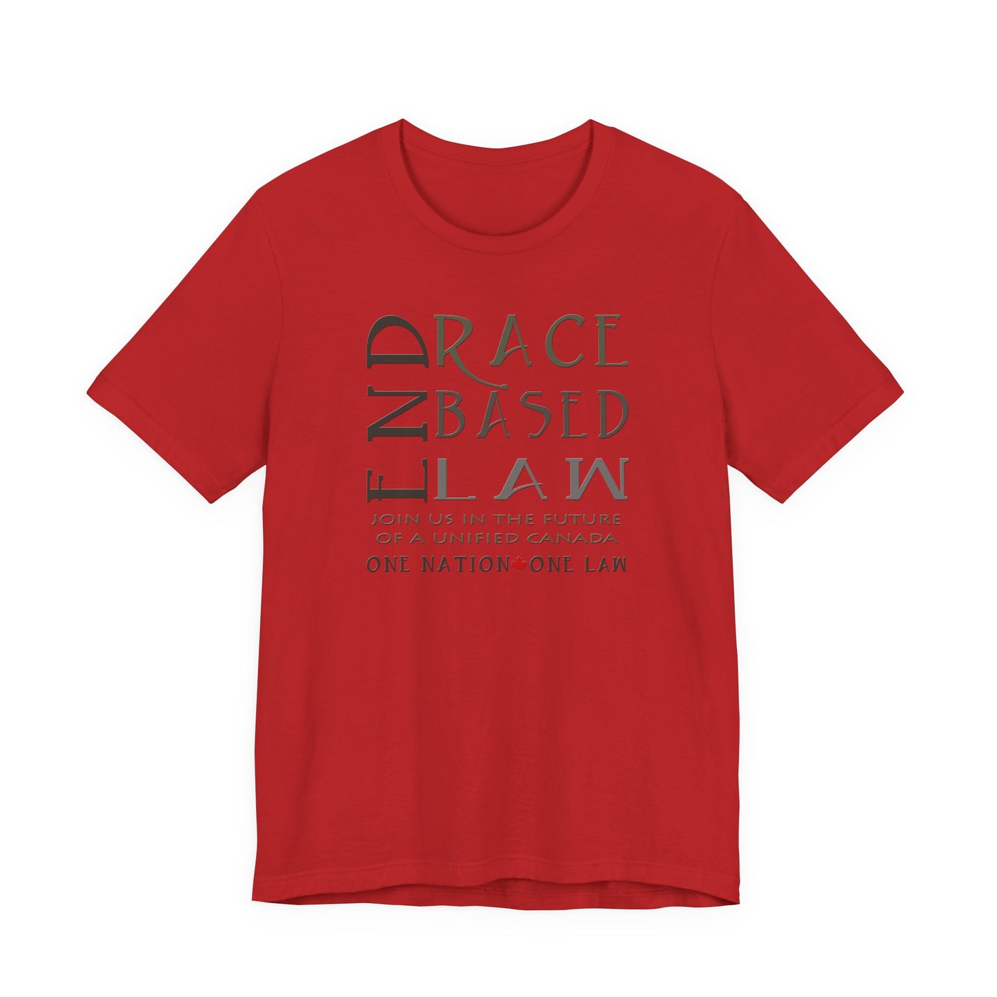 END RACE BASED LAW Canada Slim Grey T-Shirt Short Sleeve