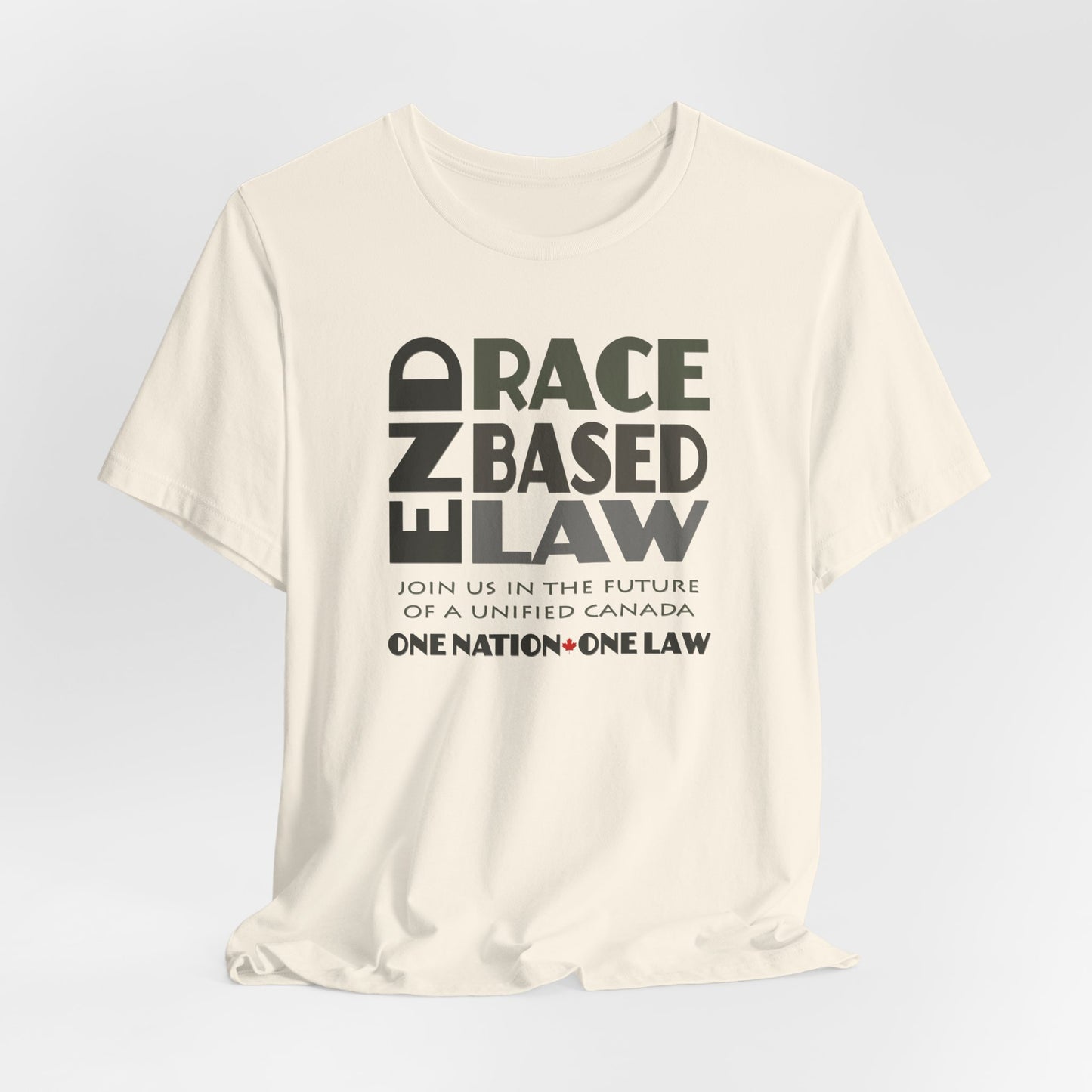 END RACE BASED LAW Canada Grey T-Shirt Short Sleeve