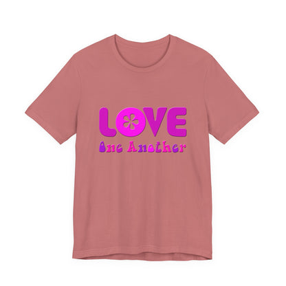 Love One Another Pink T-Shirt Short Sleeve