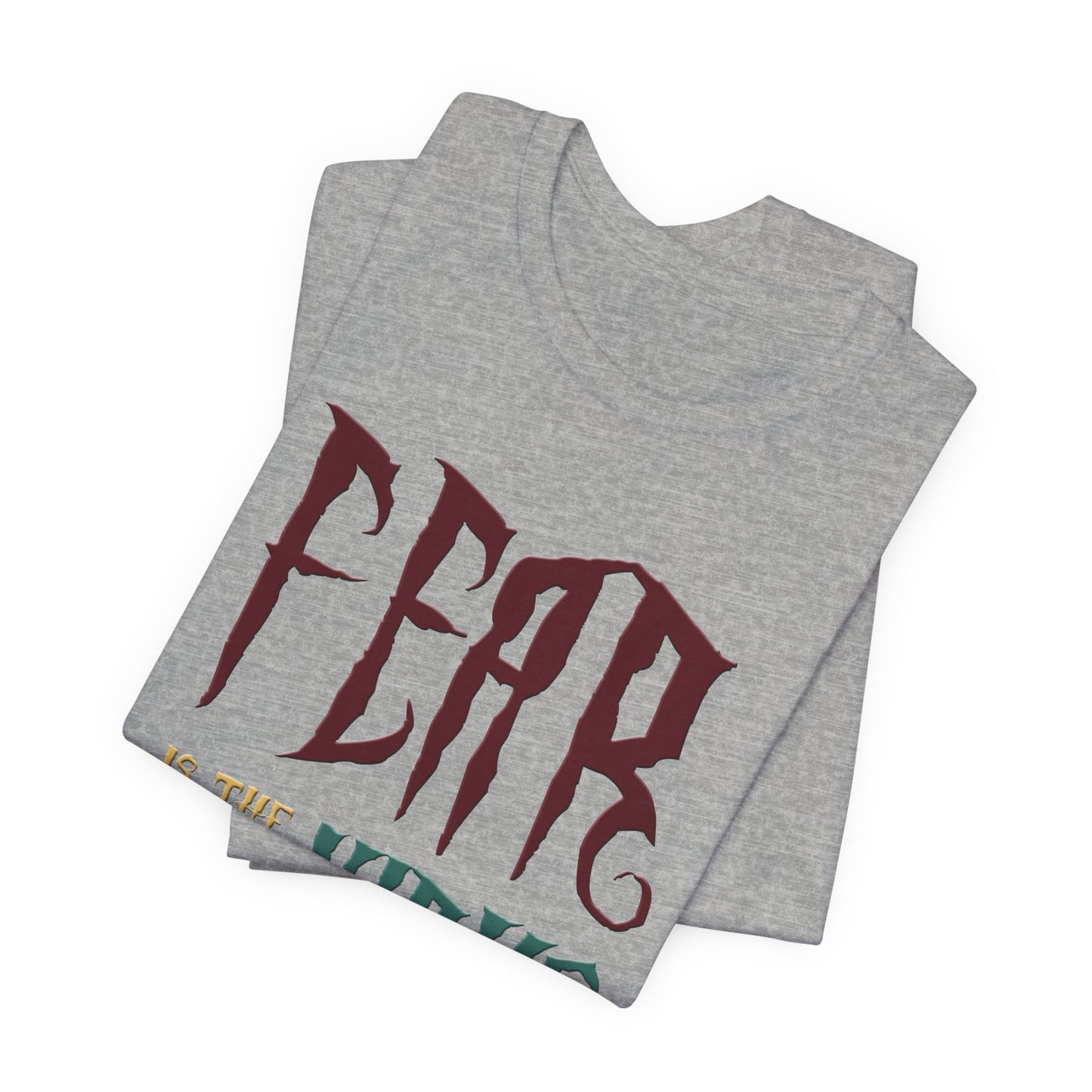 Fear Is The Virus 1 (front) 2 (back) T-Shirt Short Sleeve