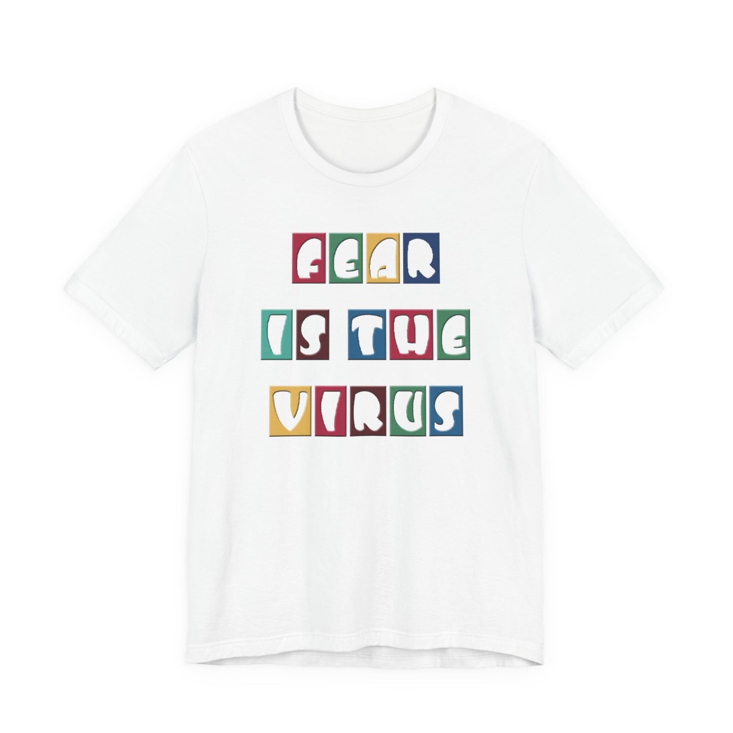 Fear Is The Virus 8 Multi Colour T-Shirt Short Sleeve