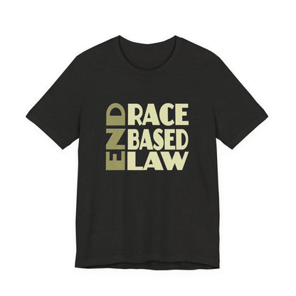 END RACE BASED LAW Beige T-Shirt Short Sleeve