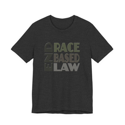END RACE BASED LAW Grey T-Shirt Short Sleeve