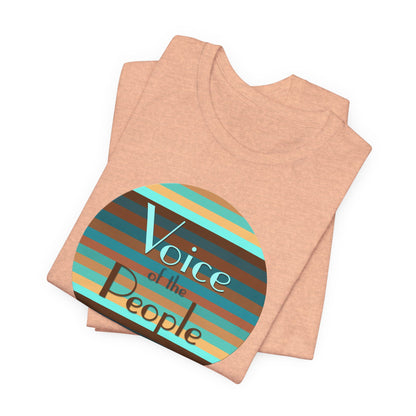 Voice Of The People T-Shirt Short Sleeve