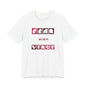 Fear Is The Virus 7 T-Shirt Short Sleeve