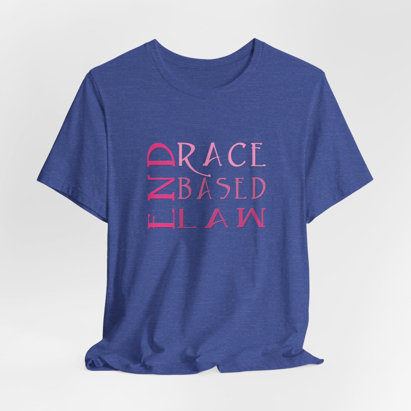 END RACE BASED LAW Slim Pink T-Shirt Short Sleeve