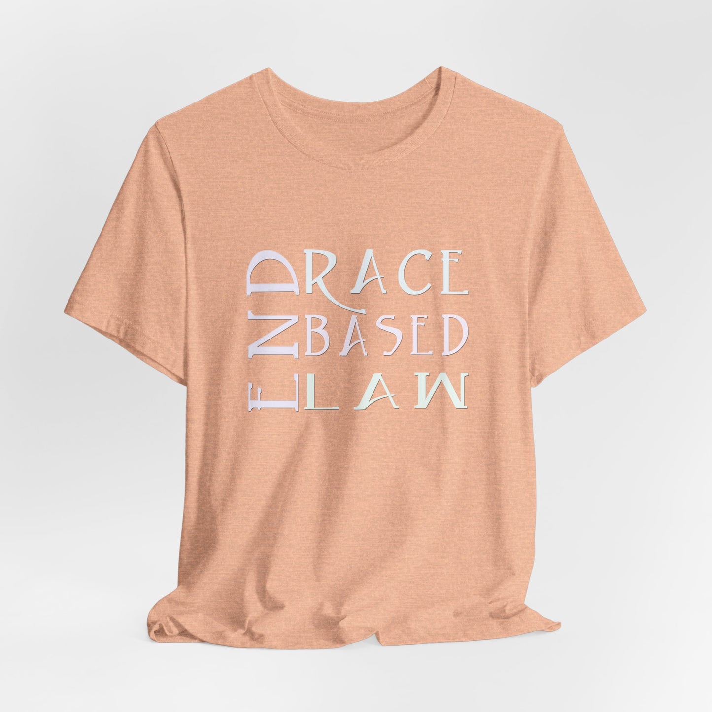 END RACE BASED LAW  Slim Pastel T-Shirt Short Sleeve