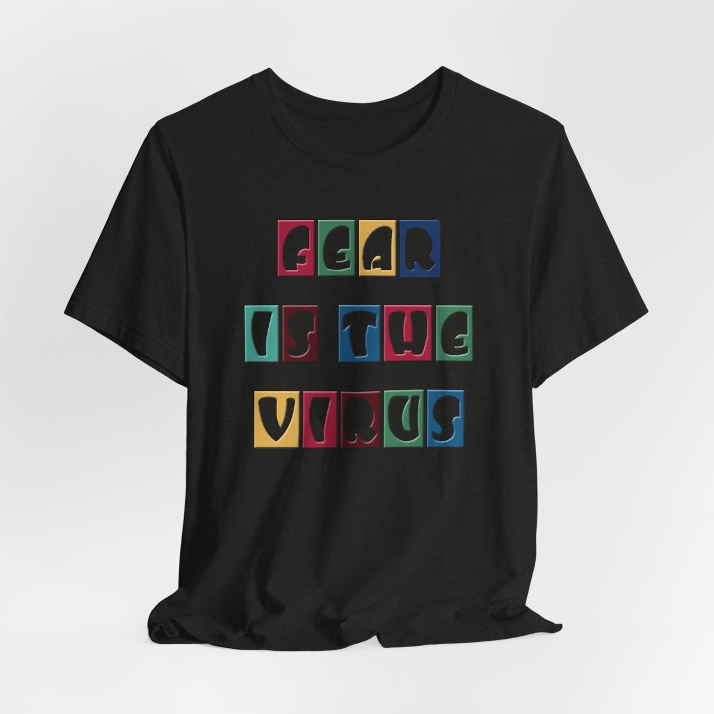 Fear Is The Virus 8 Multi Colour T-Shirt Short Sleeve