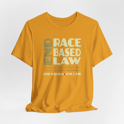 END RACE BASED LAW Canada Beige T-Shirt Short Sleeve