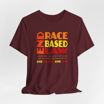 END RACE BASED LAW Canada Sunset T-Shirt Short Sleeve