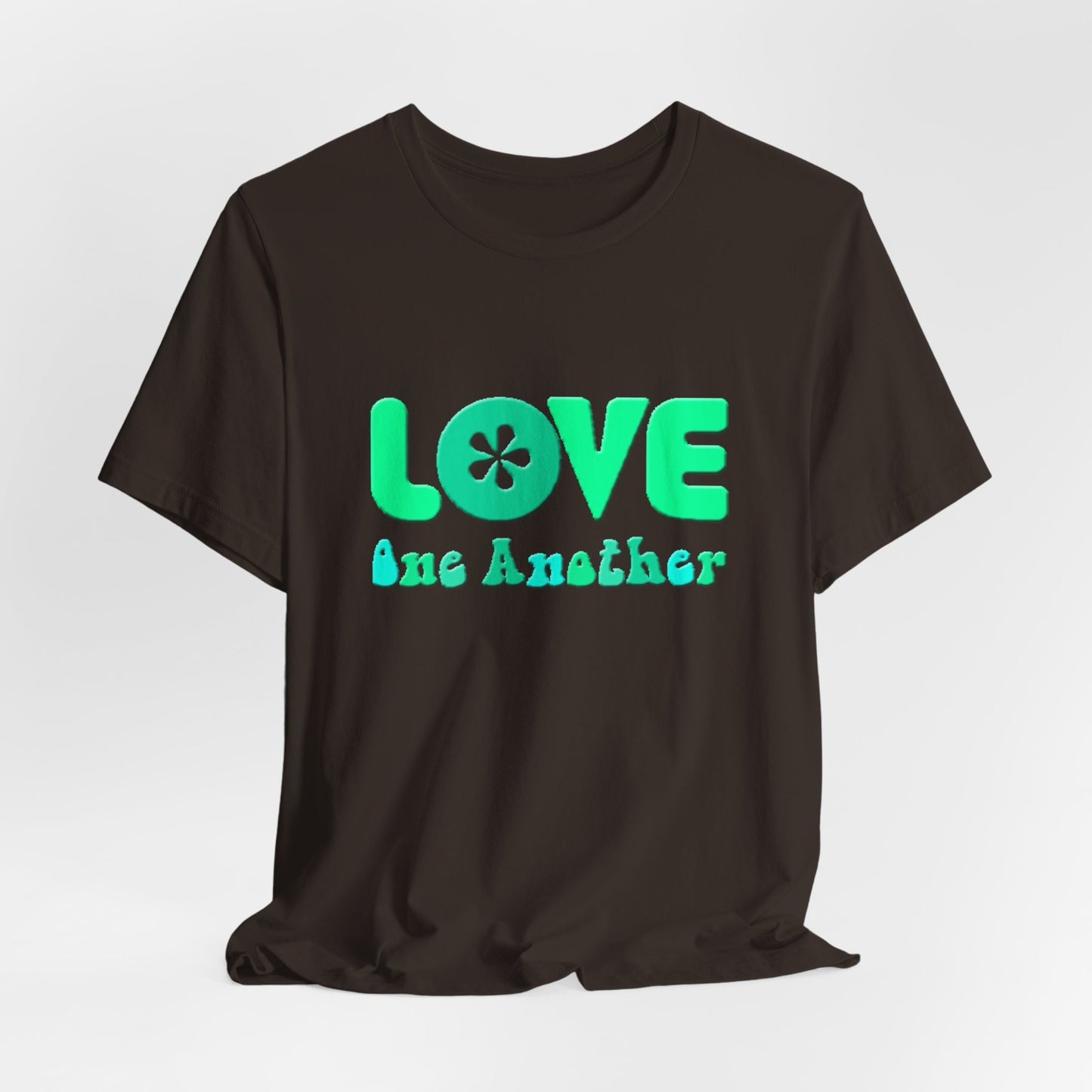 Love One Another Teal T-Shirt Short Sleeve