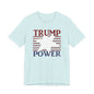 TRUMP POWER T-Shirt Short Sleeve